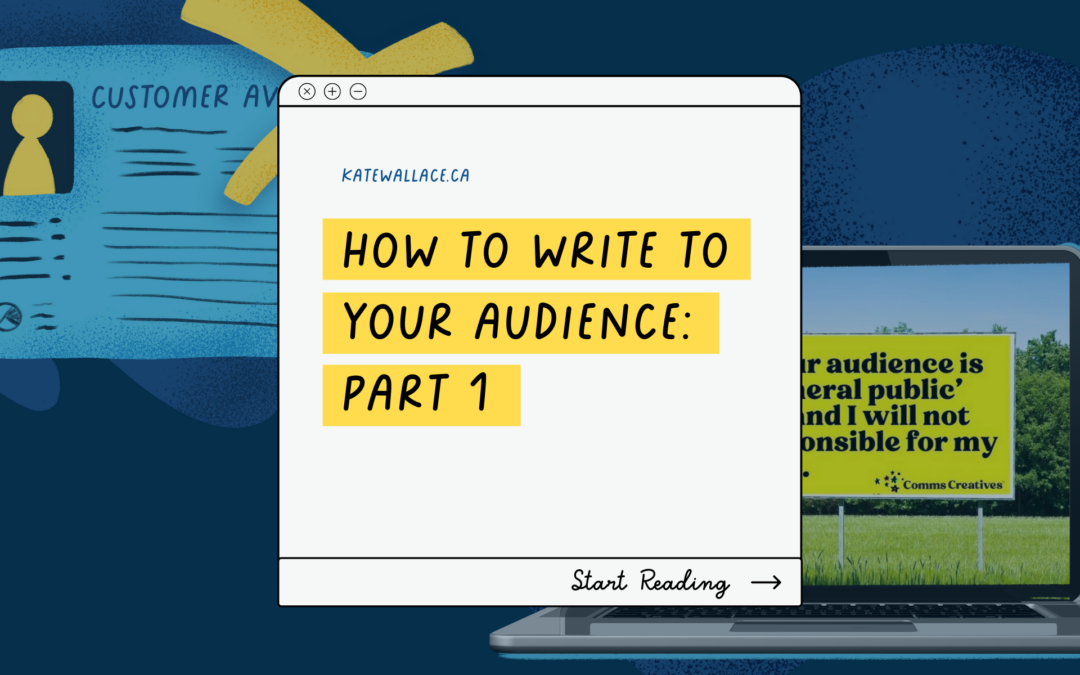 How to Write to Your Audience: Part 1