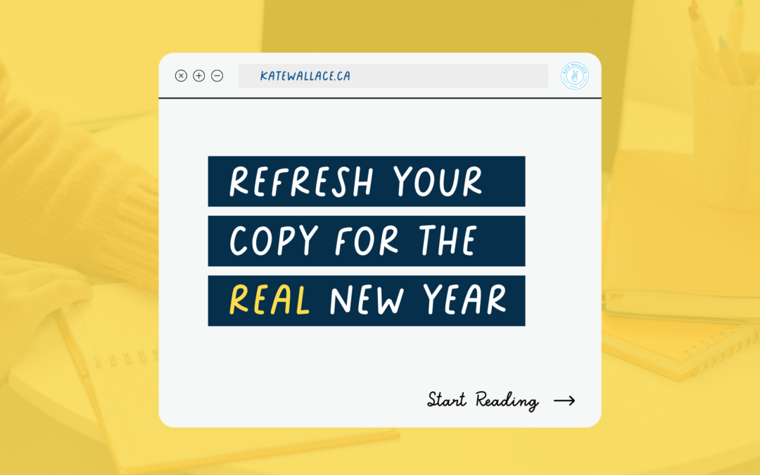 A DIY Website Audit to Refresh Your Copy for the Real New Year Header