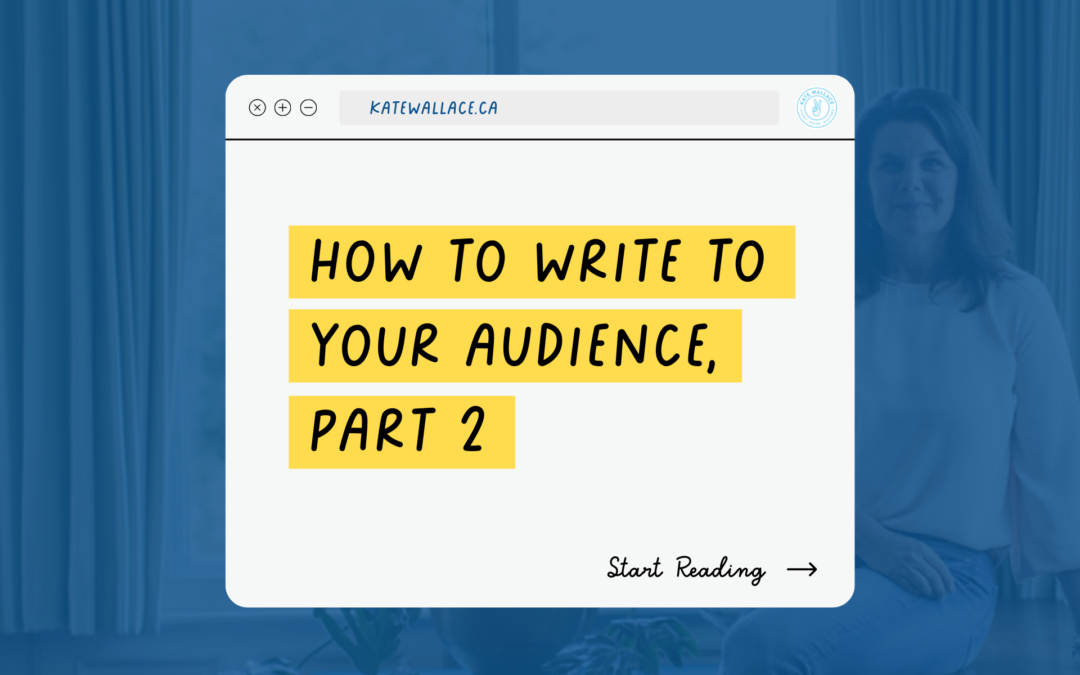 How To Write To Your Audience, Part 2 Header