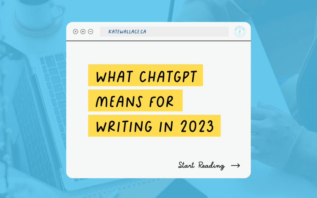 What ChatGPT means for writing in 2023 header